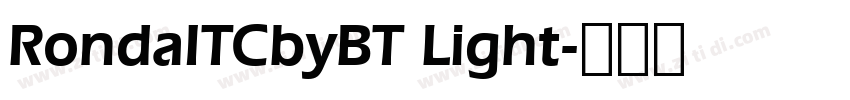 RondaITCbyBT Light字体转换